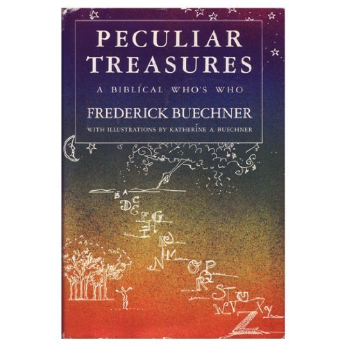 Imagen de archivo de Peculiar Treasures: A Biblical Who's Who a la venta por Jenson Books Inc