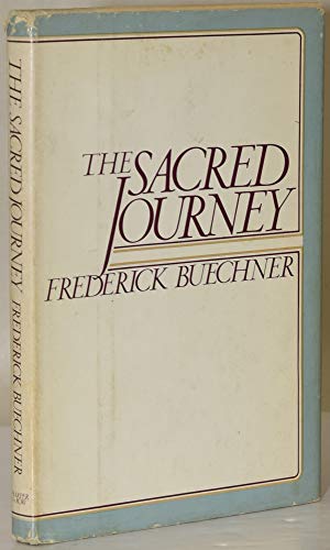 Beispielbild fr The Sacred Journey : A Memoir of Early Days zum Verkauf von Better World Books