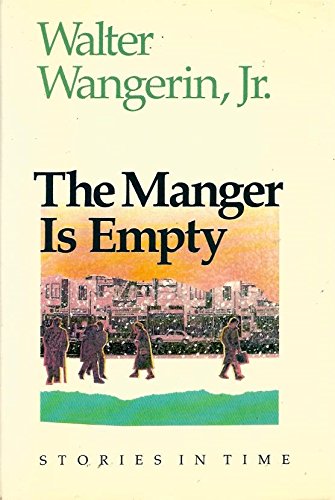 Beispielbild fr The Manger Is Empty zum Verkauf von Better World Books