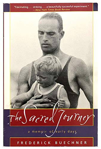 Beispielbild fr The Sacred Journey: A Memoir of Early Days zum Verkauf von Wonder Book