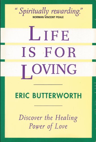 Stock image for Life Is for Loving for sale by Ergodebooks