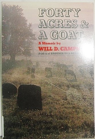 Stock image for Forty Acres and a Goat for sale by Gulf Coast Books