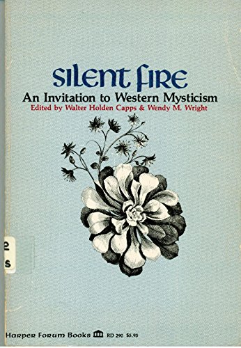 Stock image for Silent fire: invitation to Western Mysticism for sale by Rosemary Pugh Books