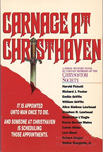 Beispielbild fr Carnage at Christhaven zum Verkauf von Better World Books