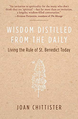 Beispielbild fr Wisdom Distilled from the Daily : Living the Rule of St. Benedict Today zum Verkauf von Better World Books