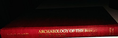 Beispielbild fr Archaeology of the Bible : Book by Book zum Verkauf von Better World Books