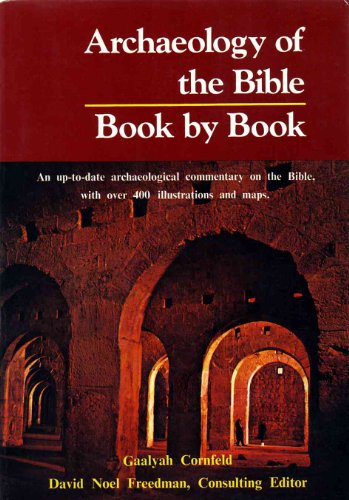 Beispielbild fr Archaeology of the Bible: Book by Book zum Verkauf von Wonder Book