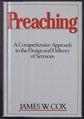 Beispielbild fr Preaching A Comprehensive Approach to The Design & Delivery of Sermons zum Verkauf von Book ReViews