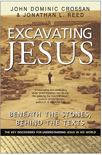 Imagen de archivo de Excavating Jesus: Beneath the Stones, Behind the Texts a la venta por SecondSale