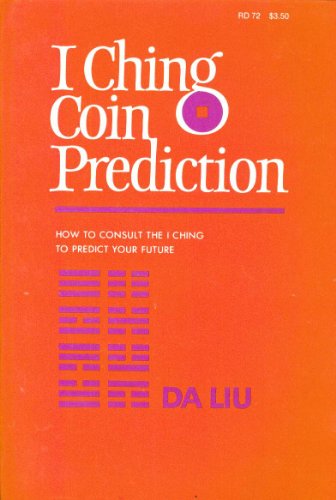 Stock image for I Ching Coin Prediction for sale by Books From California