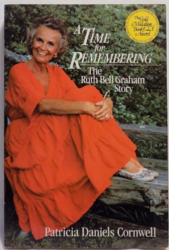 Stock image for A Time for Remembering: The Story of Ruth Bell Graham for sale by Gulf Coast Books