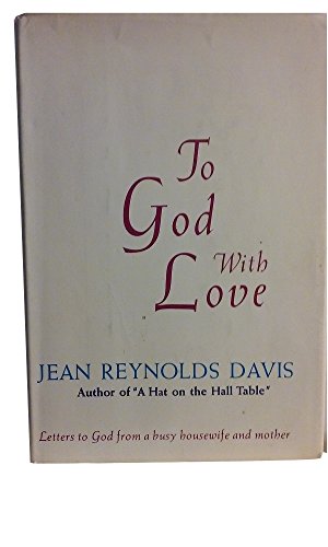 Stock image for To God with Love for sale by ThriftBooks-Dallas