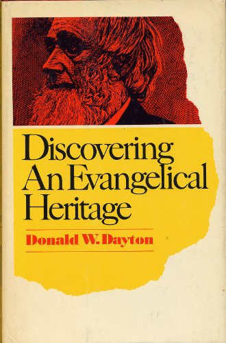 9780060617813: Discovering an evangelical heritage