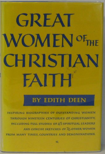Beispielbild fr Great Women of the Christian Faith zum Verkauf von Better World Books