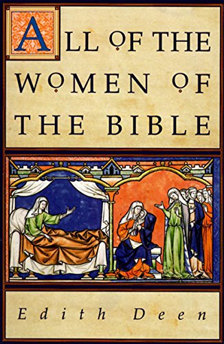 Stock image for All of the Women of the Bible: 316 Concise Biographies for sale by Blackwell's