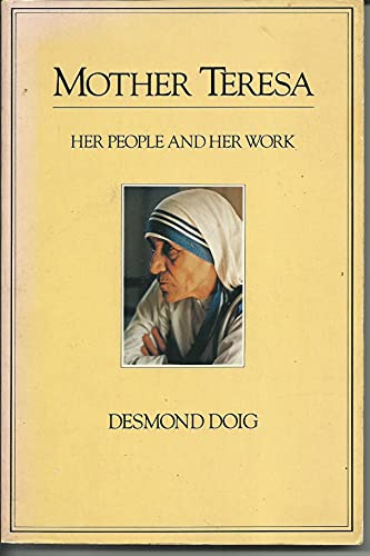 Beispielbild fr Mother Teresa, her people and her work zum Verkauf von Wonder Book