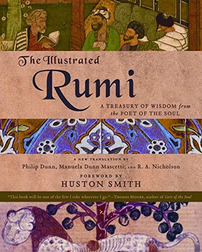 Beispielbild fr The Illustrated Rumi: A Treasury of Wisdom from the Poet of the Soul zum Verkauf von Open Books