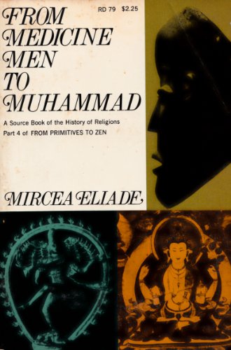 Imagen de archivo de From Medicine Men to Muhammad a la venta por Better World Books