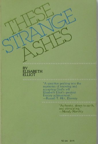 9780060622343: These Strange Ashes