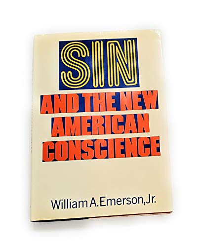 Beispielbild fr Sin and the new American conscience zum Verkauf von Wonder Book