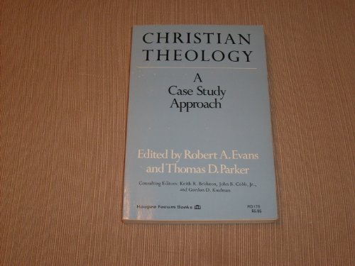 Imagen de archivo de CHRISTIAN THEOLOGY: A CASE STUDY APPROACH a la venta por Neil Shillington: Bookdealer/Booksearch