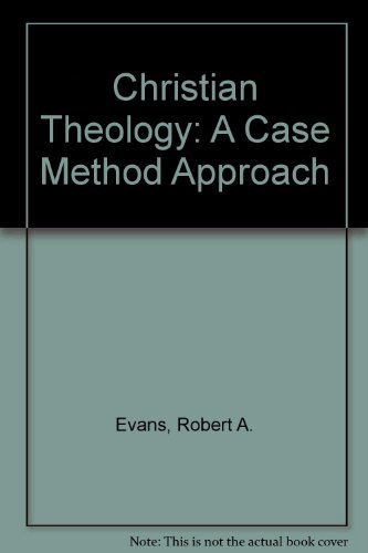 Imagen de archivo de Christian Theology: A Case Method Approach a la venta por Wonder Book