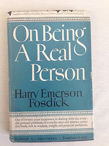 Stock image for On Being a Real Person Fosdick, Harry Emerson for sale by RUSH HOUR BUSINESS