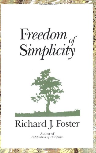 Stock image for Freedom of Simplicity for sale by Wonder Book