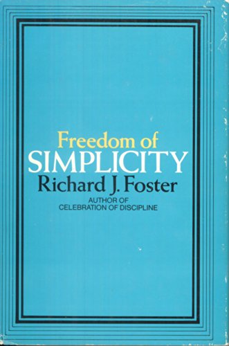 Stock image for Freedom of Simplicity for sale by Hippo Books