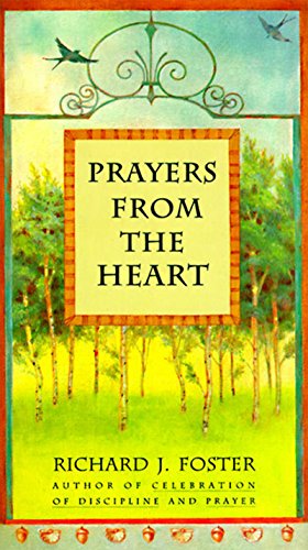 Beispielbild fr Prayers from the Heart zum Verkauf von SecondSale