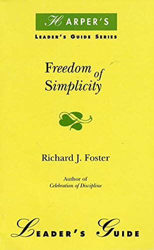 9780060628574: Freedom of Simplicity