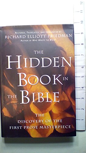 Beispielbild fr The Hidden Book in the Bible: The Discovery of the First Prose Masterpiece. zum Verkauf von Henry Hollander, Bookseller