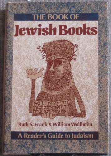 Stock image for The Book of Jewish books: A reader's guide to Judaism for sale by BookMarx Bookstore