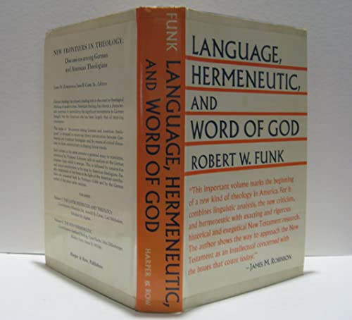 9780060630751: Language, Hermeneutic and the Word of God