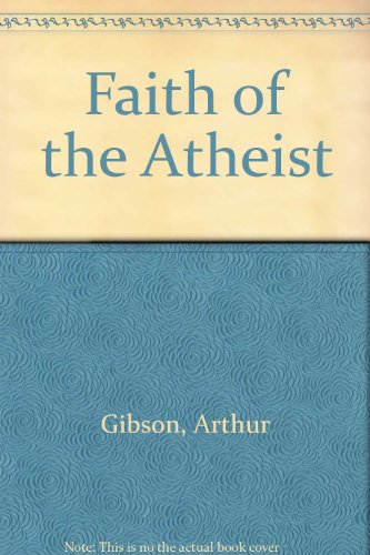 9780060631055: The Faith of the Atheist