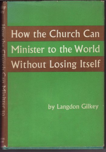 Beispielbild fr How the Church Can Minister to the World Without Losing Itself. zum Verkauf von Better World Books