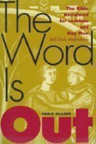 9780060631345: The Word Is Out: The Bible Reclaimed for Lesbians and Gay Men
