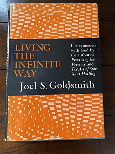 9780060631901: Living the Infinite Way