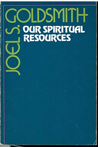 Beispielbild fr Our Spiritual Resources zum Verkauf von Books From California