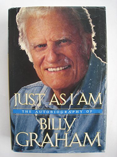 Imagen de archivo de Just As I Am: The Autobiography of Billy Graham a la venta por Hawking Books