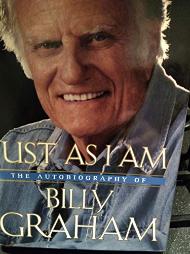 Stock image for Just As I Am: The Autobiography of Billy Graham for sale by Hawking Books