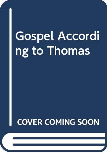 9780060635091: Gospel According to Thomas