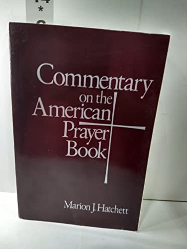 Stock image for Commentary on the American Prayer Book for sale by Goodwill of Colorado