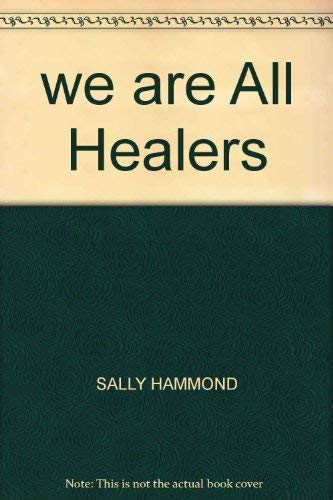 Beispielbild fr We are all healers zum Verkauf von HPB-Red