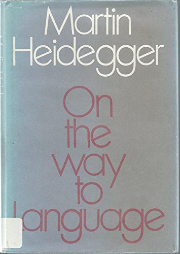 On the way to language (9780060638542) by Heidegger, Martin