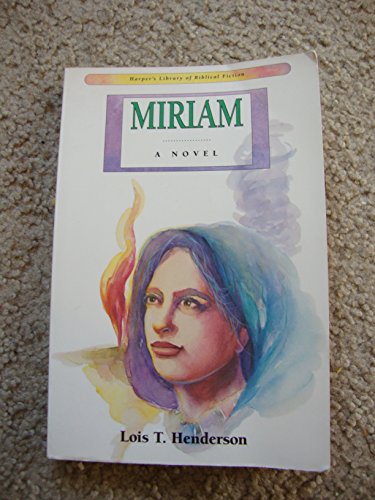 Beispielbild fr Miriam zum Verkauf von Half Price Books Inc.