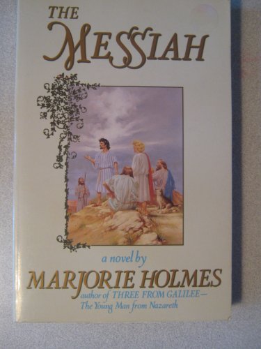Beispielbild fr The Messiah: A Novel zum Verkauf von Wonder Book
