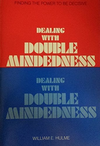 Imagen de archivo de Dealing with Double-Mindedness a la venta por Wonder Book