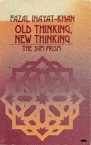 Imagen de archivo de Old thinking, new thinking: The Sufi prism a la venta por HPB-Diamond