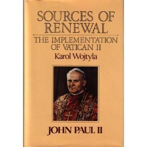 Stock image for Sources of Renewal: The Implementation of the Second Vatican Council for sale by ThriftBooks-Atlanta